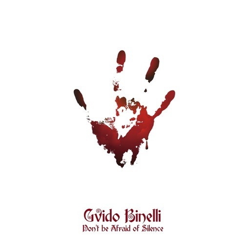 Gvido Binelli-Don't Be Afraid of Silence