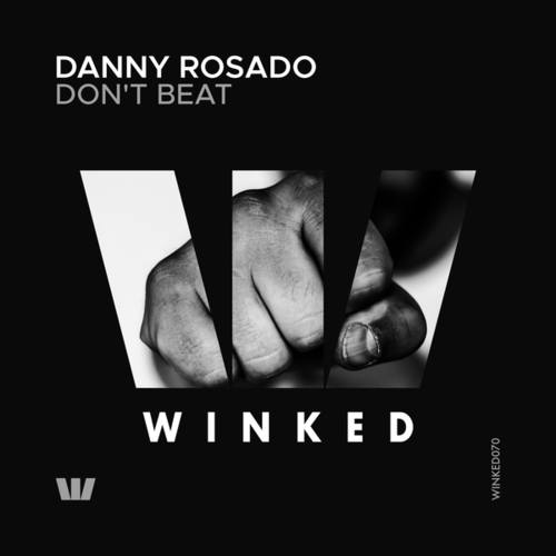Danny Rosado-Don't Beat