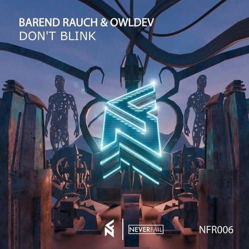Barend Rauch, OwlDev-Don't Blink