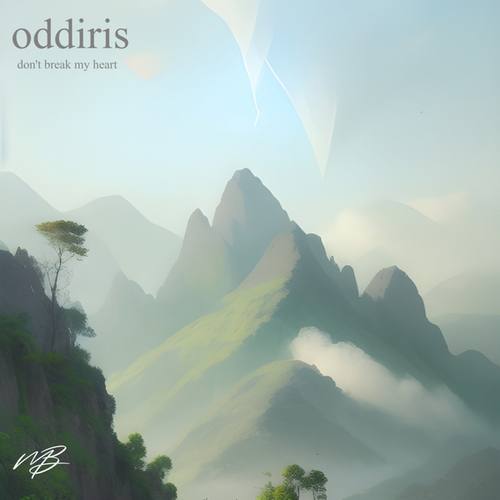 Oddiris-don't break my heart