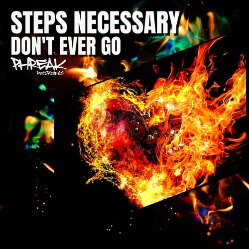 Steps Necessary-Don't Ever Go