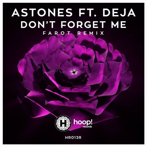 Don't Forget Me (Farot Remix)