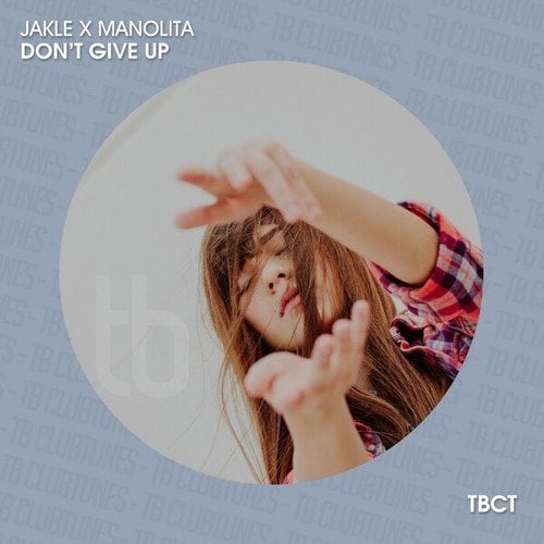 JAKLE, Manolita-Don't Give Up