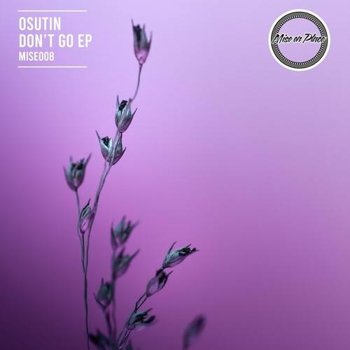 Osutin-Don't Go EP