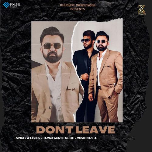 Hammy Muzic-Don’t Leave