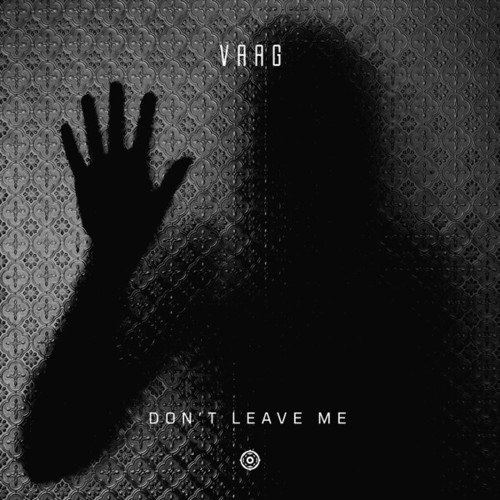 Vaag-Don't Leave Me