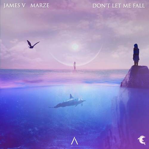 JAMES V, Marze-Don't Let Me Fall