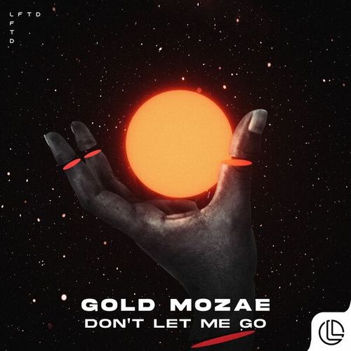 Gold Mozae-Don't Let Me Go
