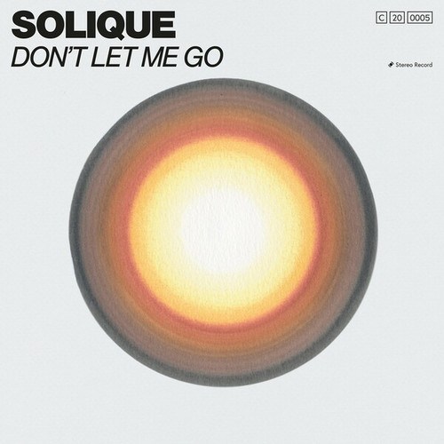 Solique-Don't Let Me Go