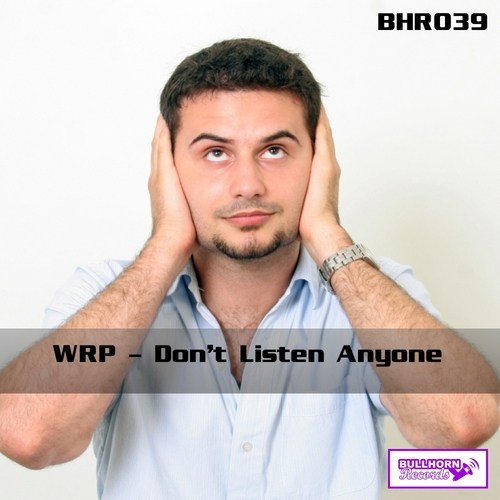 WRP-Don't Listen Anyone