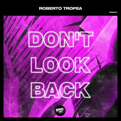 Roberto Tropea-Don't Look Back