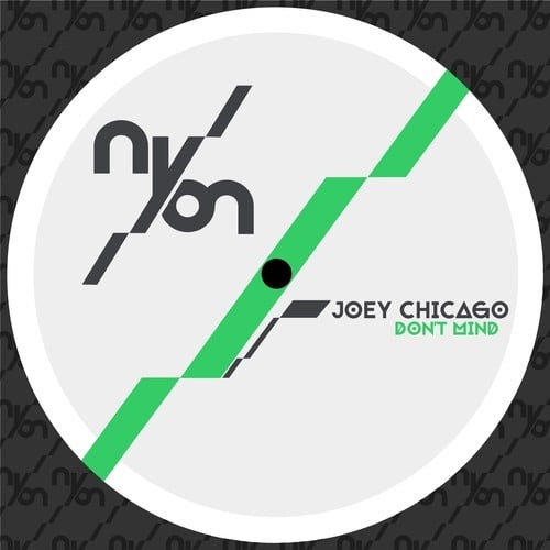 Joey Chicago-Don't Mind