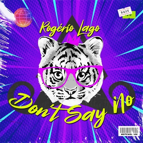Rogerio Lago-Don't Say No (Radio-Edit)