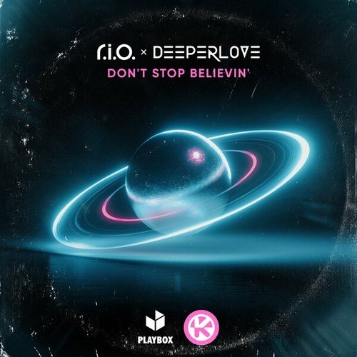 R.I.O., Deeperlove-Don't Stop Believin'