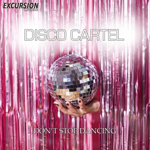 Disco Cartel, Henry Navarro-Don't Stop Dancing