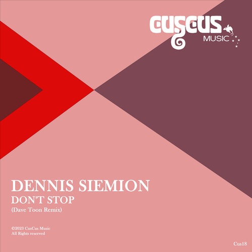 Dennis Siemion, Dave Toon-Don't Stop
