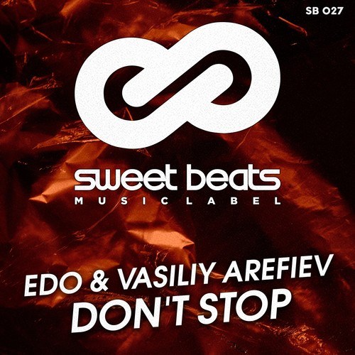 Edo, Vasiliy Arefiev-Don't Stop