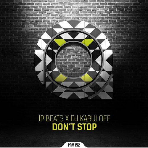 DJ Kabuloff, IP Beats-Don't Stop