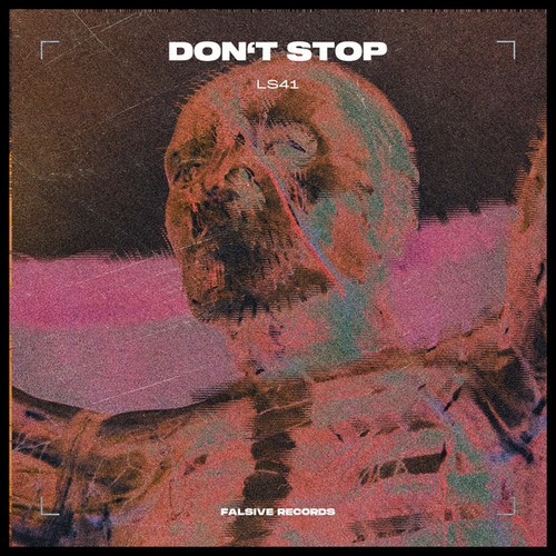 LS41-Don't Stop