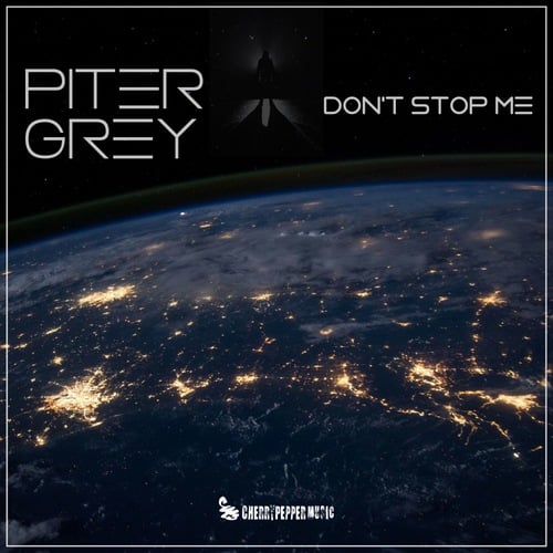 PITER GREY-Don't Stop Me