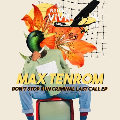 Max TenRoM-Don't Stop Run Criminal Last Call