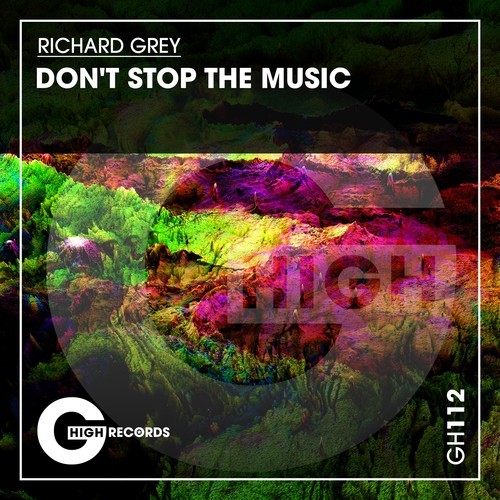 Richard Grey-Don't Stop the Music