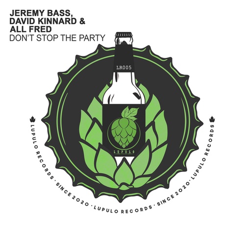 Jeremy Bass, David Kinnard, All Fred-Don't Stop The Party