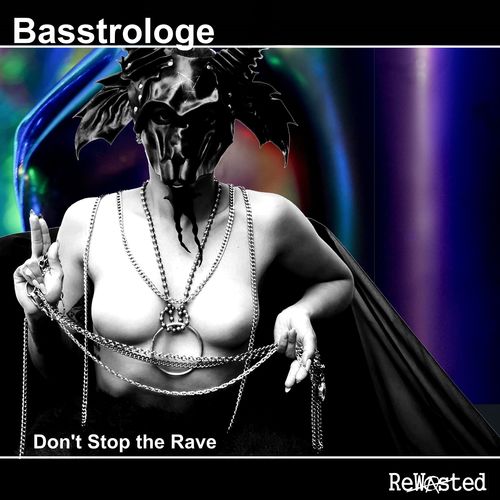 Basstrologe, Sebastian Groth, Baarz, Andre Drath-Don't Stop the Rave