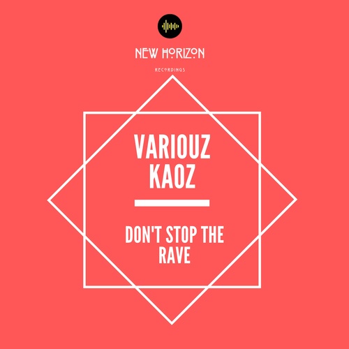 Variouz Kaoz-Don't Stop the Rave