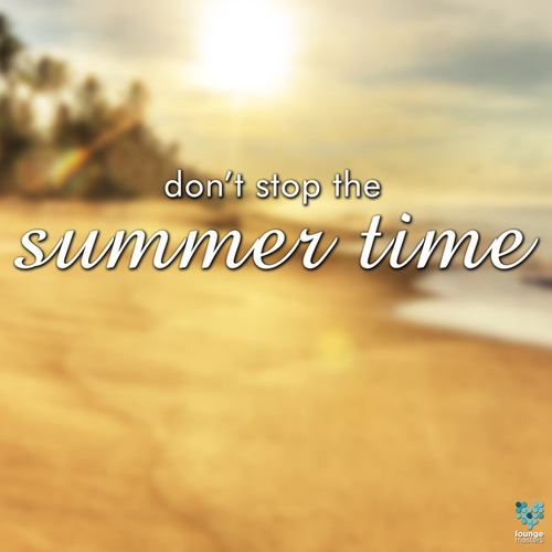 Various Artists-Don't Stop The Summertime