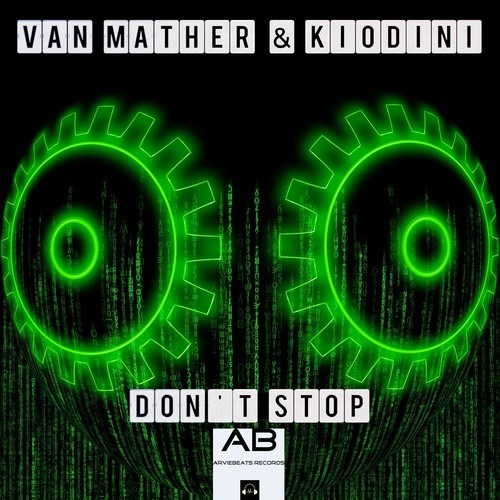 Van Mather, Kiodini-Don't Stop