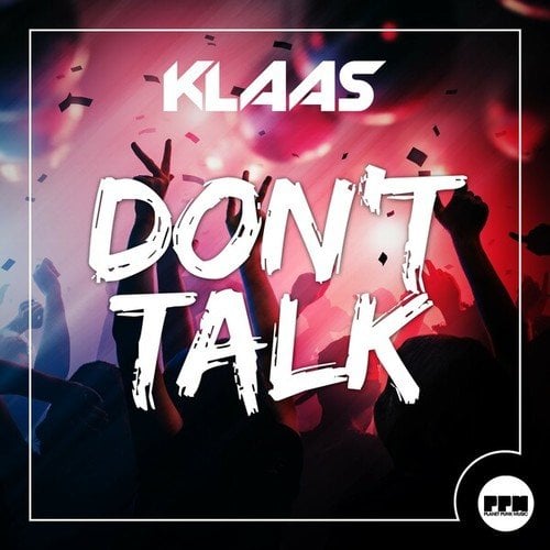 Klaas-Don't Talk