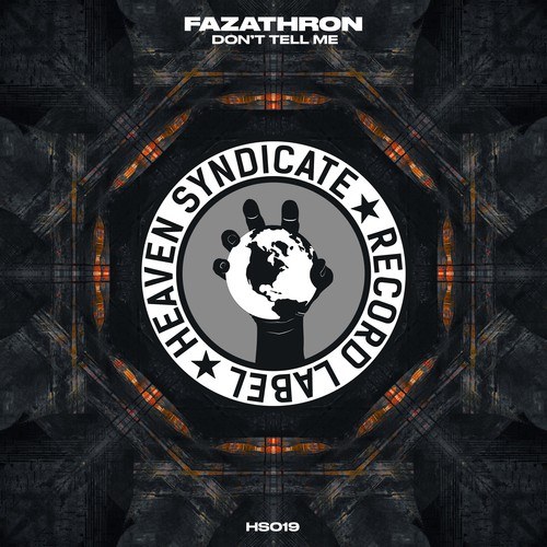 FAZATHRON-Don't Tell Me