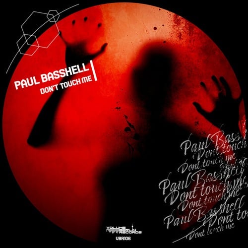 Paul Basshell-Don't Touch Me