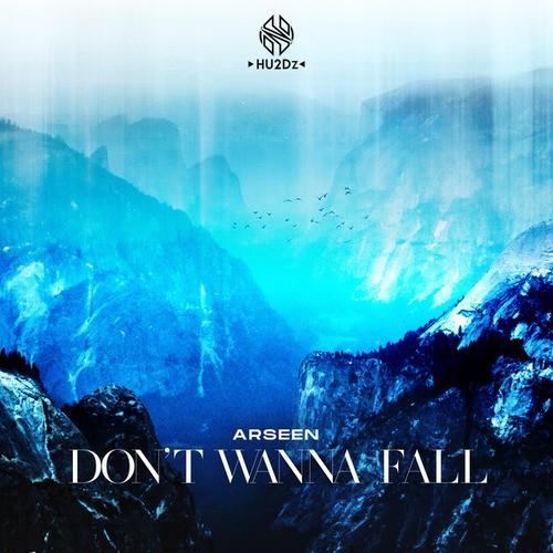 Arseen-Don't Wanna Fall