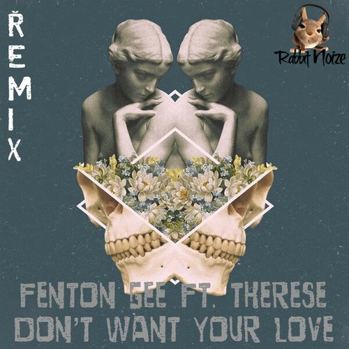 Fenton Gee, Therese, Skinner & Bracks-Don't Want Your Love