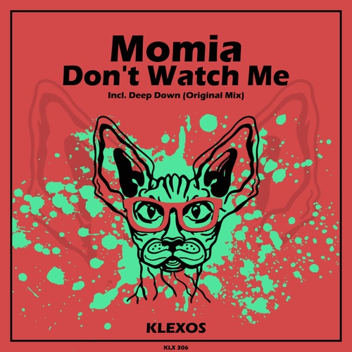 Momia-Don't Watch Me