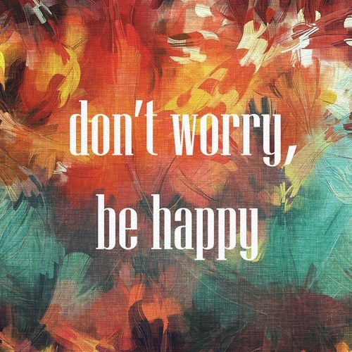 DJ Kavaler-Don't Worry, Be Happy - Single