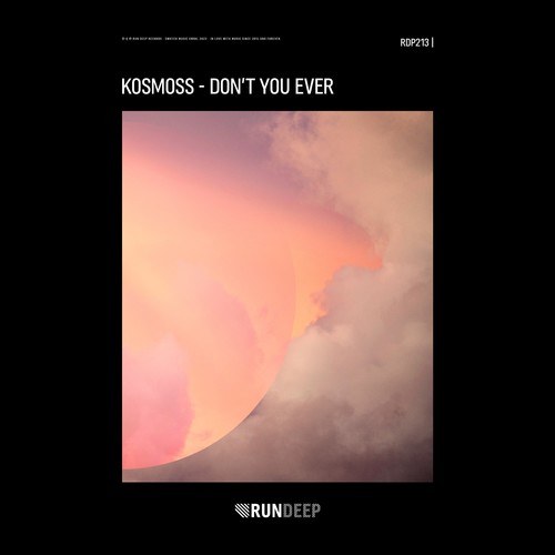 Kosmoss-Don't You Ever