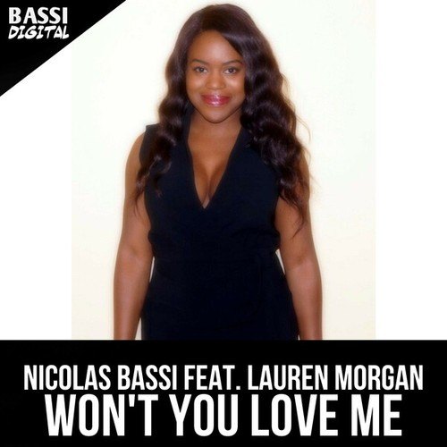 Nicolas Bassi, Lauren Morgan-Don't You Love Me