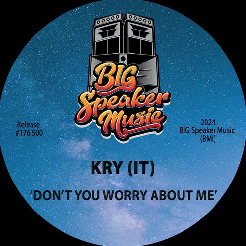 Kry (IT)-Don't You Worry About Me