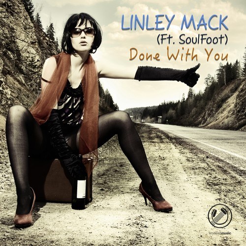 Linley Mack, SoulFoot, Beatrix & Bedrud, Bedrud-Done with You