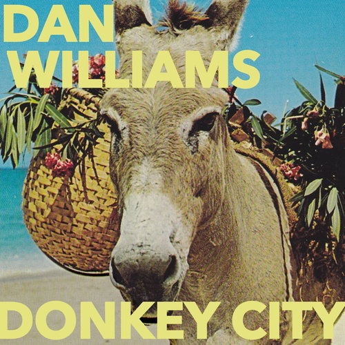 Dan Williams Orchestra, Dan Williams-Donkey City