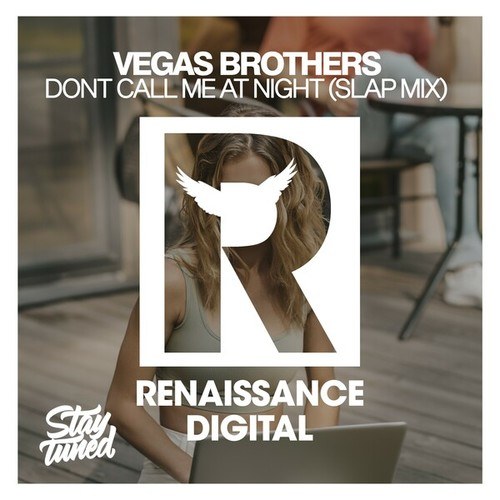 Vegas Brothers-Dont Call Me at Night (Slap Mix)