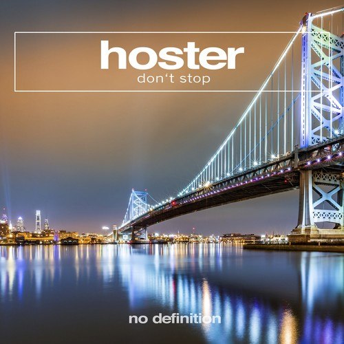 Hoster-Dont Stop
