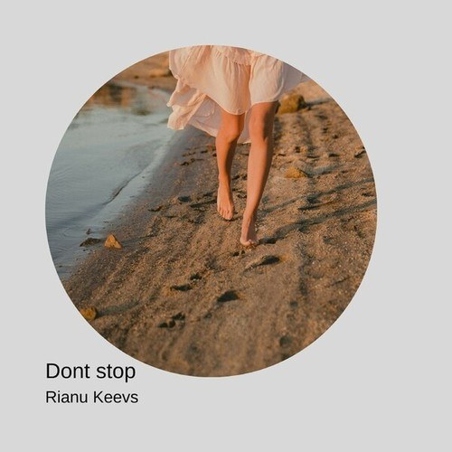 Rianu Keevs-Dont Stop