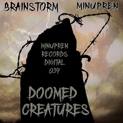 Brainstorm, Minupren-Doomed Creatures