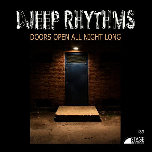Djeep Rhythms-Doors Open All Night Long