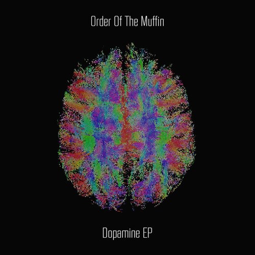 Order Of The Muffin, Lectromagnetique-Dopamine