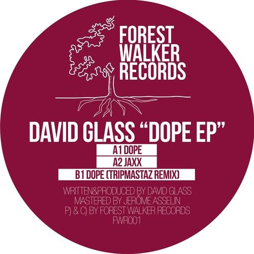 David Glass, Tripmastaz-Dope EP